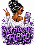 Not Today Fibro – Fibromyalgia Awareness T-Shirt Digital Design 💜